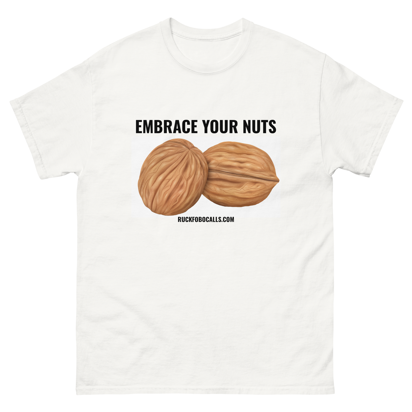 Embrace Your Nuts Tee